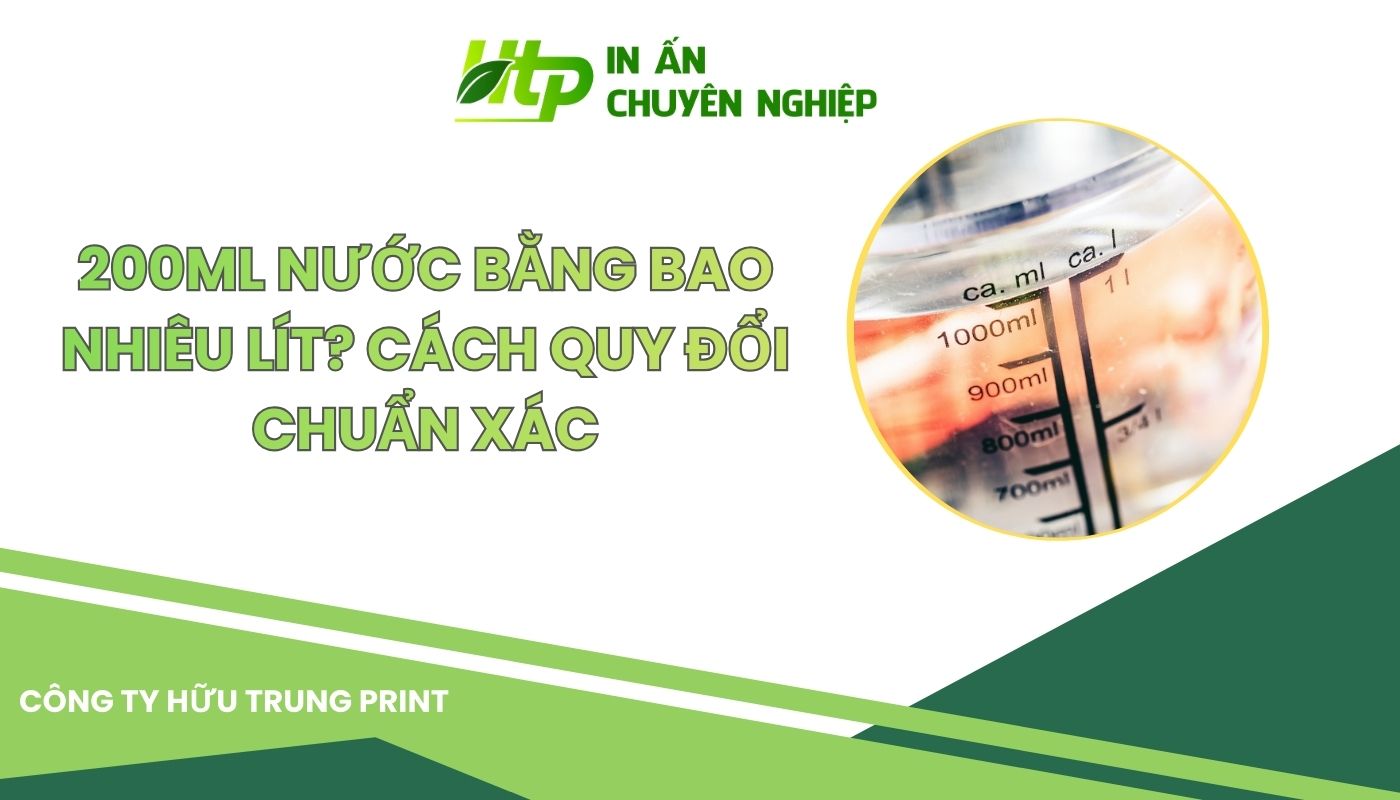 200ml Nước Bằng Bao Nhiêu Lít? Cách Quy Đổi Chuẩn Xác