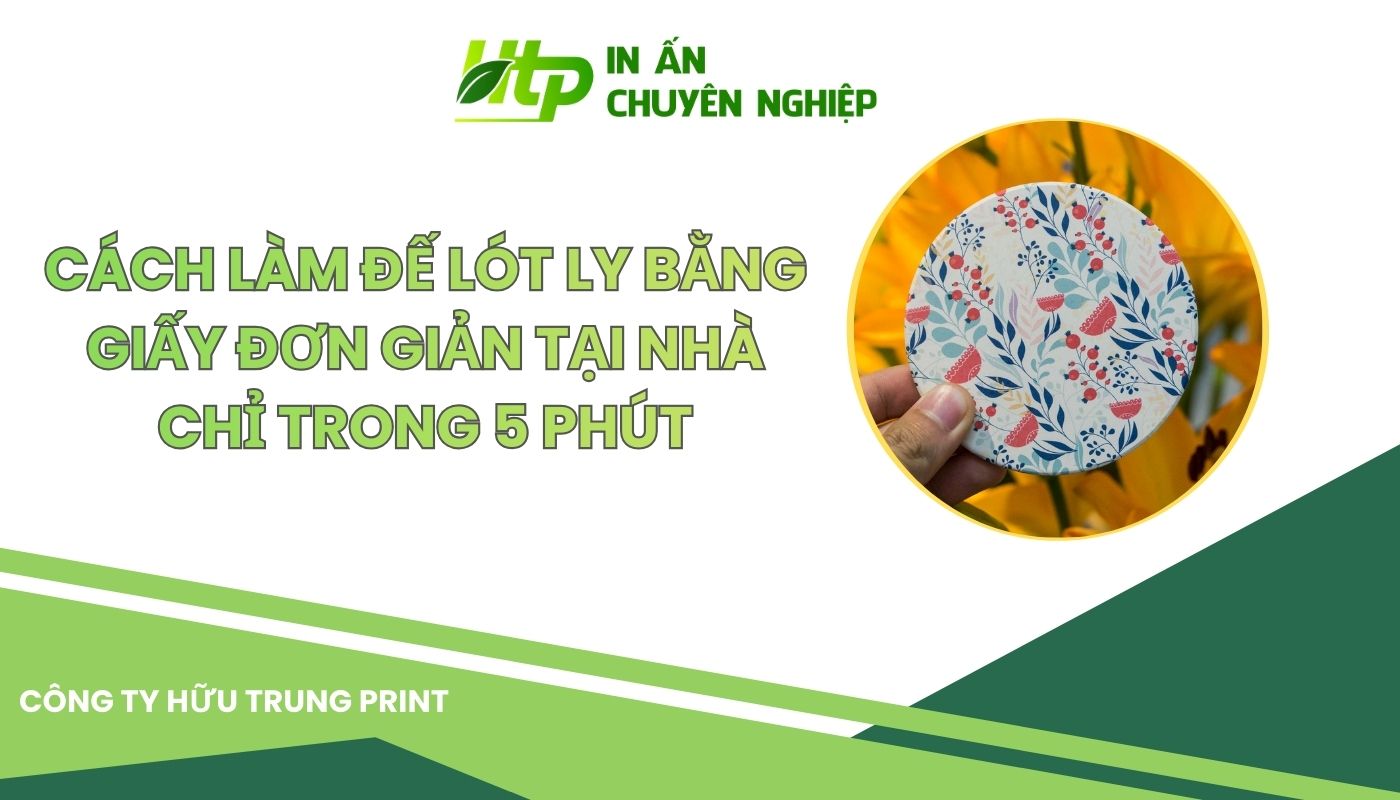 Cách Làm Đế Lót Ly Bằng Giấy Đơn Giản Tại Nhà Chỉ Trong 5 Phút