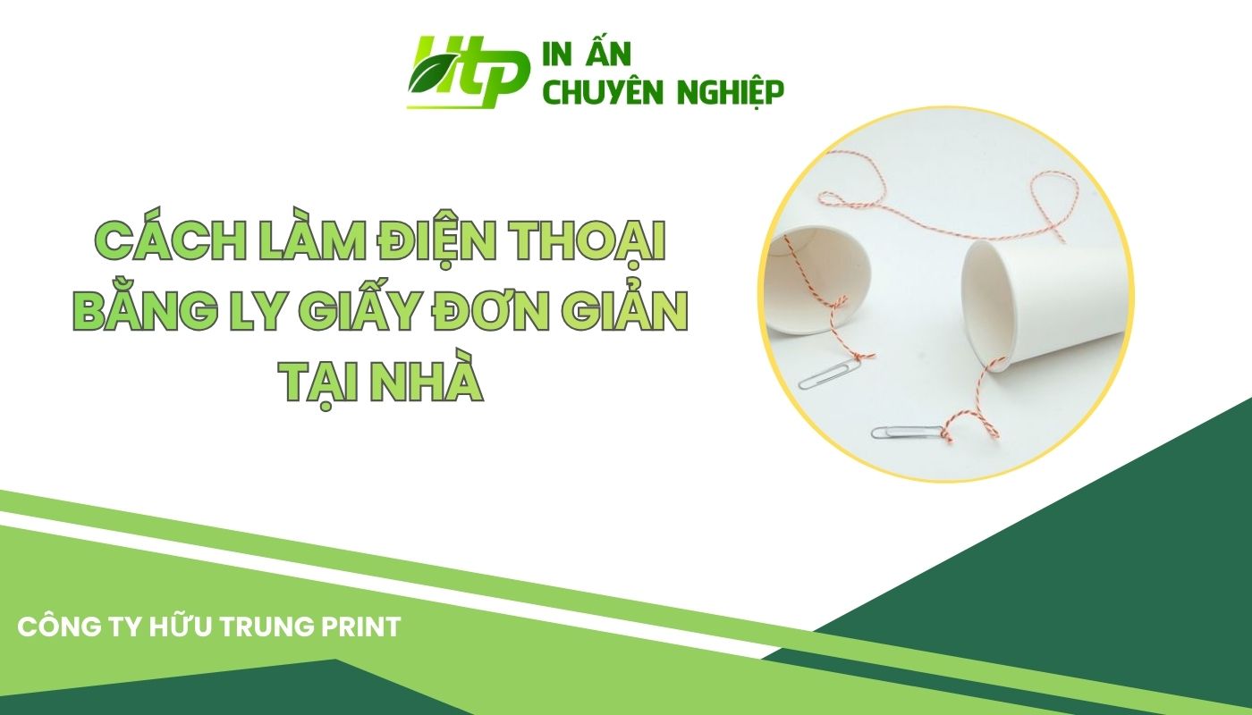 Cách Làm Điện Thoại Bằng Ly Giấy Đơn Giản Tại Nhà