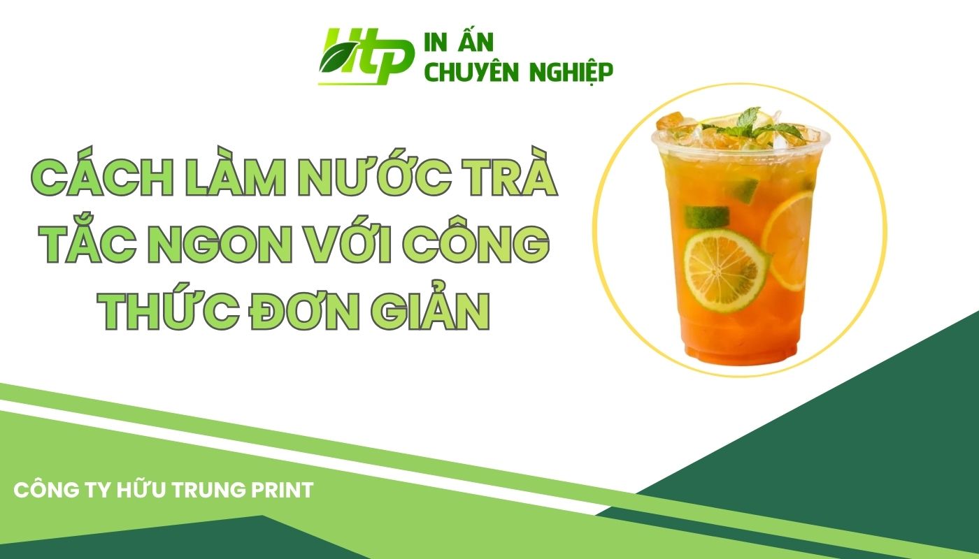 Cách Làm Nước Trà Tắc Ngon Với Công Thức Đơn Giản